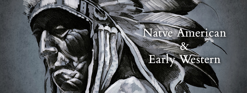 Natve American & Early Western Series